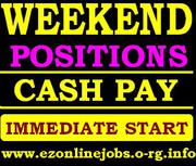 Staff Needed for immediate start (Cash Job)